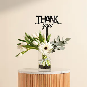 Thank You Flower Vase Thank You Flower Vase